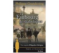 Une Enquête D'hippolyte Salvignac - Le Faubourg Des Diaboliques