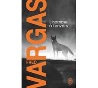 Une Enquête Du Commissaire Adamsberg - L'homme À L'envers