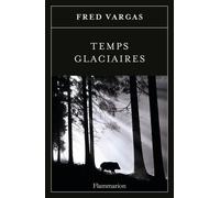 Une Enquête Du Commissaire Adamsberg - Temps Glaciaires