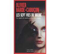 Une Enquête Du Commissaire Aux Morts Étranges - Les Sept Vies Du Moine