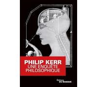 Une enquête philosophique