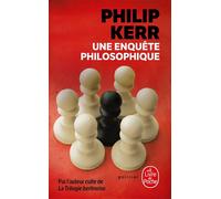 Une enquête philosophique - Philip Kerr - Lgf - Poche - Roman