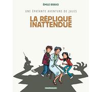 Une épatante aventure de Jules - Tome 2 - La Réplique inattendue Prix René-Goscinny 2001 - Emile Bravo - Dargaud - cartonné - Bande dessinée jeunesse