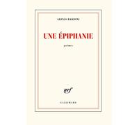 Une épiphanie Alexis Bardini (Auteur)