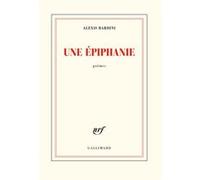 Alexis Bardini – Une épiphanie – Gallimard