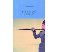 Une époque exquise