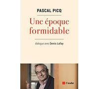 Une époque formidable