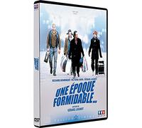 Une époque formidable...