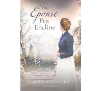 Une Épouse Peu Encline