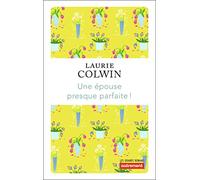 Une épouse presque parfaite !
