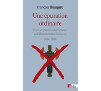 Une épuration ordinaire 1944-1949