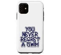 Une équipe de Natation Que Vous ne regretterez jamais d'avoir nagé Coque pour iPhone 11