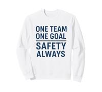 Une équipe, Un Objectif - Sécurité Toujours | Cadeau de Campagne du Nouvel an Sweatshirt