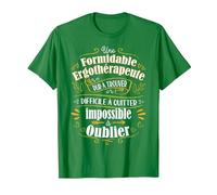 Une Ergothérapeute Formidable Cadeau pour Ergothérapeute T-Shirt, Homme, Vert Kelly, XL