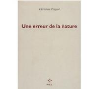 Une erreur de la nature Christian Prigent (Auteur)