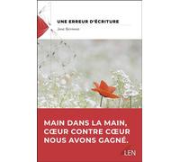 Une erreur d'écriture - Jane Goyrand - Len Eds - broché - Témoignage