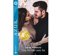 Une éternité avec lui