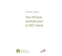 Une Éthique Animale Pour Le Xxiè Siècle - L'héritage Franciscain