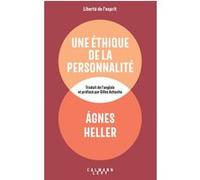 Une éthique de la personnalité Agnes Heller (Auteur)