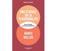 Une éthique de la personnalité Agnes Heller (Auteur)