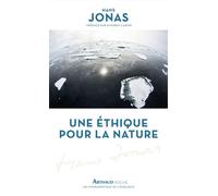 Une éthique pour la nature - Hans Jonas - Arthaud - Poche - Essai
