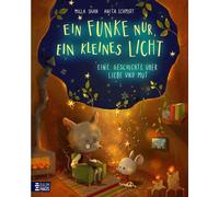 Une étincelle, une petite lumière - Une histoire d'amour et de courage