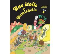 Une Étoile au Vomichelin - Ivan Peault - Fourmis Rouges - cartonné - Album jeunesse
