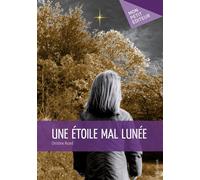 Une étoile mal lunée - Christine Ricard - Publibook - broché - Livre