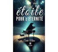 Une étoile pour l’éternité
