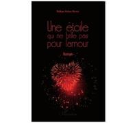Ndèye Astou Ndiaye – Une étoile qui ne brille pas pour l'amour – Roman – Broché