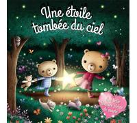 UNE ETOILE TOMBEE DU CIEL