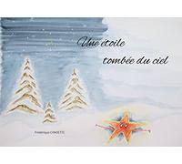 Une étoile tombée du ciel