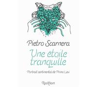 Une étoile tranquille Portrait sentimental de Primo Levi - Pietro Scarnera - Rackham - relié - Bande dessinée