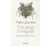 Une étoile tranquille Portrait sentimental de Primo Levi - Pietro Scarnera - Rackham - relié - Bande dessinée