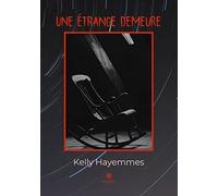 Une étrange demeure