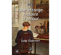 Une étrange histoire d'amour