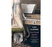 Une Étrange Histoire D'amour