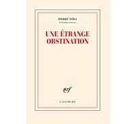 Une étrange obstination