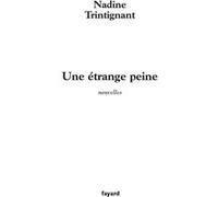 Une étrange peine: nouvelles