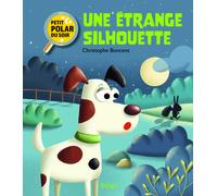 Une étrange silhouette