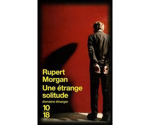 Une étrange solitude