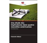 Une étude des implicatures dans quatre nouvelles américaines