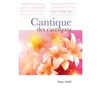 Une étude du Cantique des cantiques
