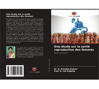 Une Étude Sur La Santé Reproductive Des Femmes