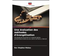 Une évaluation des méthodes d'évangélisation