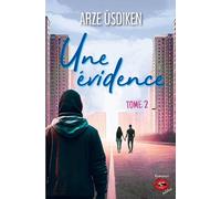Une évidence - Tome 2