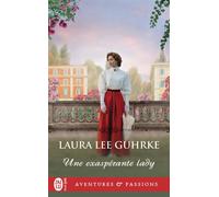 Une exaspérante lady - Laura Lee Guhrke - J'ai Lu - Poche - Roman