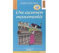 Une excursion mouvementée. Con espansione online