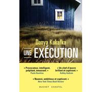 Une exécution - Danya Kukafka - Buchet-Chastel - broché - Roman