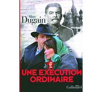 Une exécution ordinaire – Gallimard